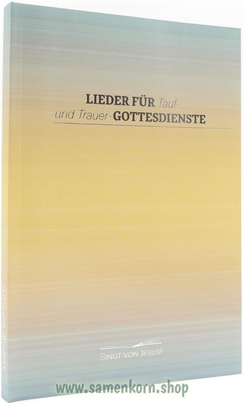894259_Lieder_fuer_Tauf__und_Trauer_Gottesdienste.jpg