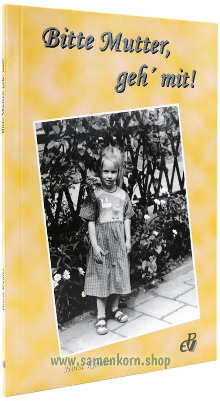 50508_Bitte_Mutter_geh_mit.jpg
