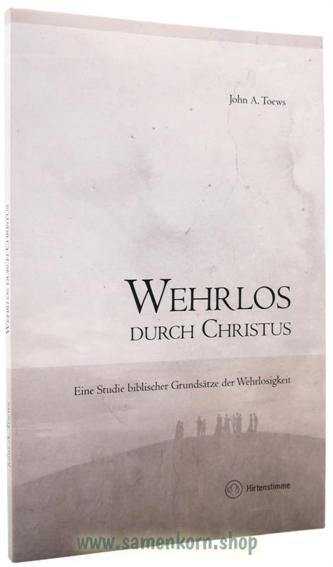 010301_Wehrlos_durch_Christus.jpg