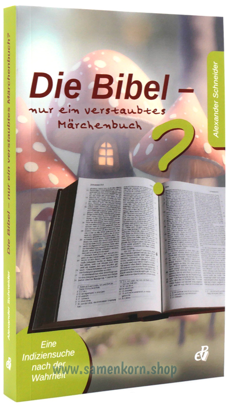 50675_Die_Bibel_nur_ein_verstaubtes_Maerchenbuch.jpg