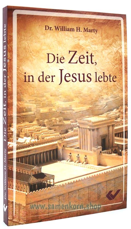 271097_Die_Zeit_in_der_Jesus_lebte.jpg