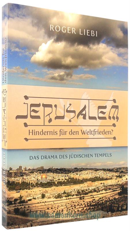257202_Jerusalem_Hindernis_fuer_den_Weltfrieden.jpg