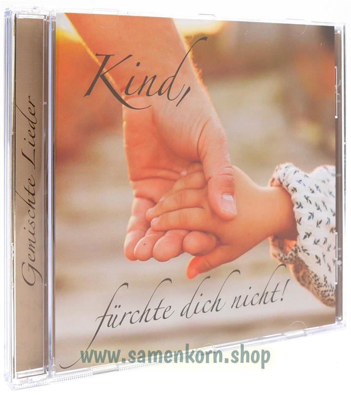 5702_Kind_fuerchte_dich_nicht.jpg