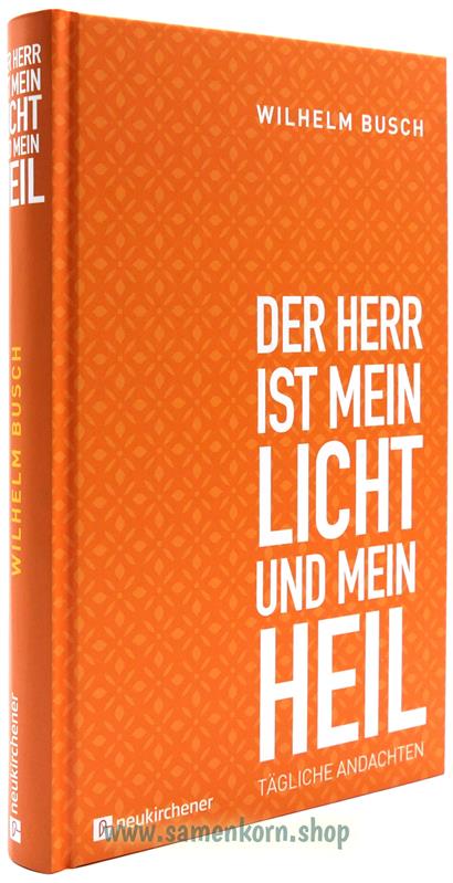 156683_Der_Herr_ist_mein_Licht_und_mein_Heil.jpg