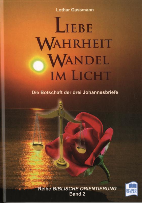 Liebe_Wahrheit_Wandel_im_Licht.jpg