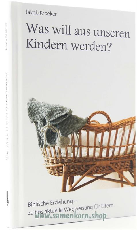 01_894241_Buch_Was_will_aus_unseren_Kindern_werden.jpg