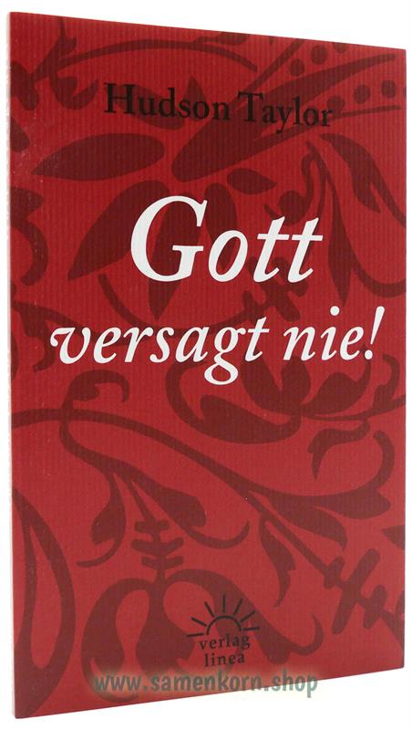549538_Gott_versagt_nie.jpg