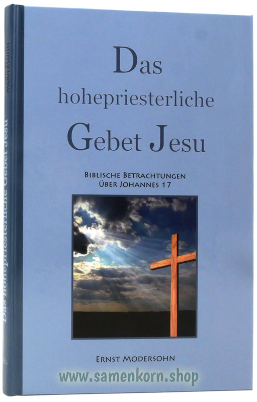 020216_Das_hohepriesterliche_Gebet_Jesu.jpg
