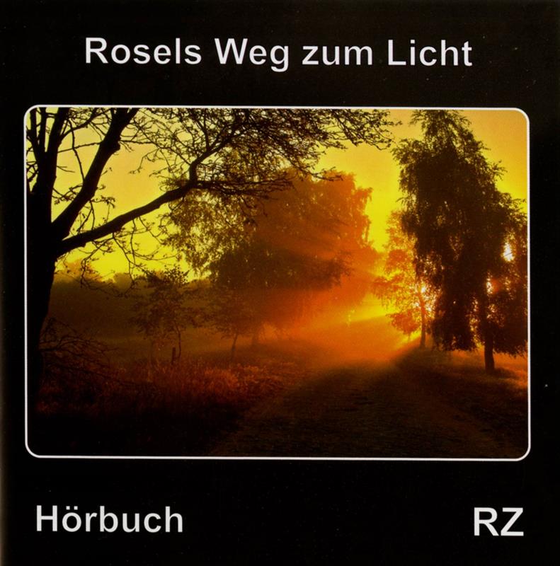 Rosels_Weg_zum_Licht.jpg