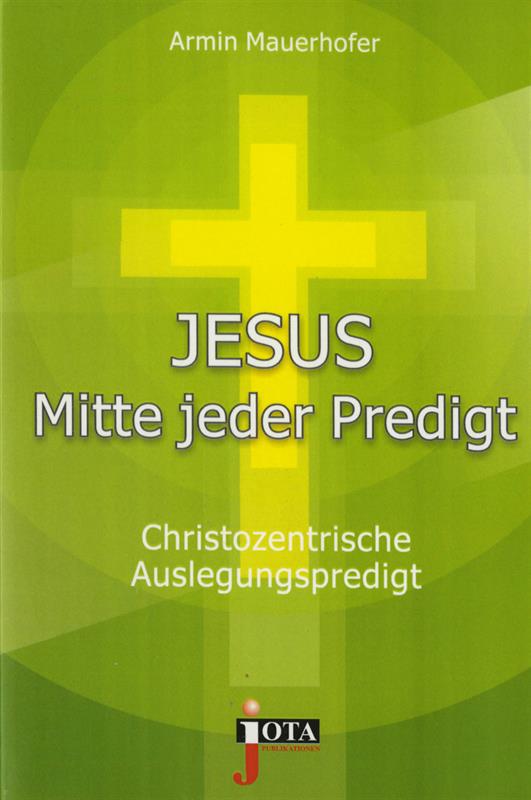 Jesus___Mitte_jeder_Predigt.jpg