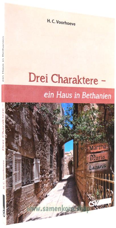 257401_Drei_Charaktere_ein_Haus_in_Bethanien.jpg