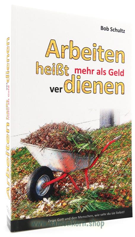 701312_Arbeiten_heisst_mehr_als_Geld_verdienen.jpg